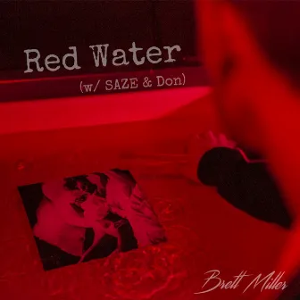 Red Water by Brett Miller