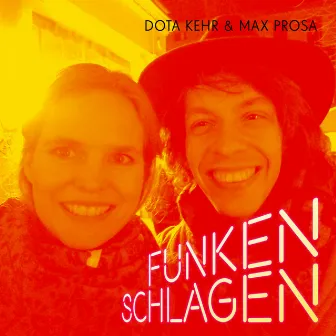 Funken Schlagen (Duett Version) by Max Prosa