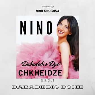 Dabadebis Dge by Nino Chkheidze