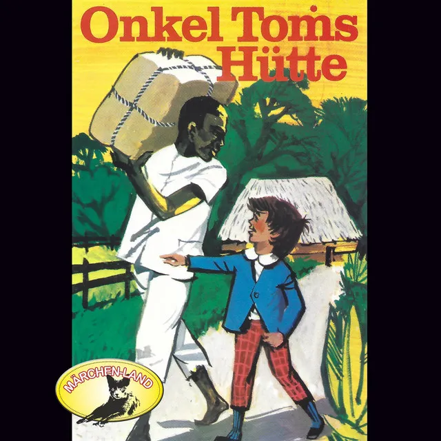 Teil 10 - Onkel Toms Hütte