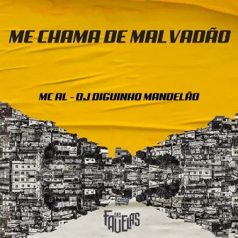 Me Chama de Malvadão by MC AL