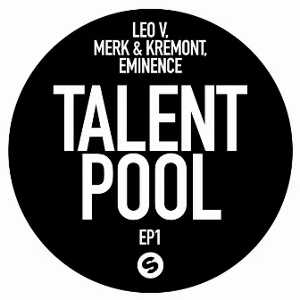 Talent Pool EP1 by Leo V