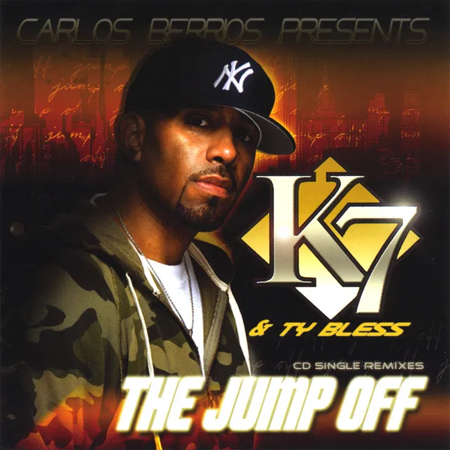 The Jump Off (Feat. K7 & Ty Bless)