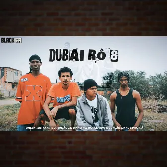 DUBAI RÔ #8 by Blackrap