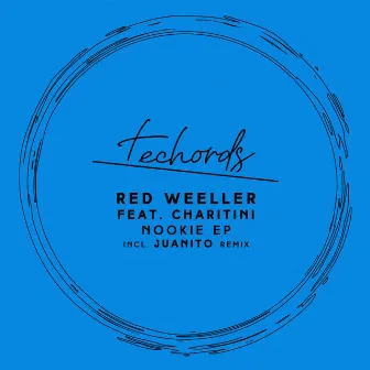 Nookie EP by Red Weeller