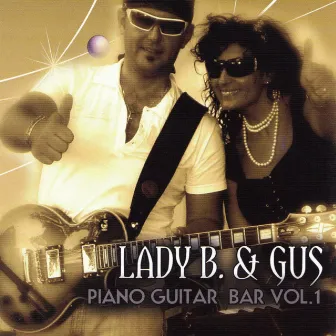 Piano guitar bar, Vol. 1 by Lady B