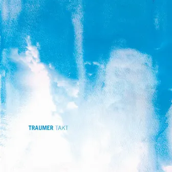 Takt by Traumer