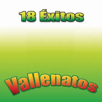 18 Éxitos Vallenatos by Sabor Vallenato