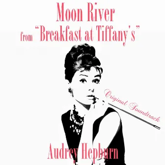 Breakfast at Tiffany's (Original Motion Picture Soundtrack) by Henry Mancini