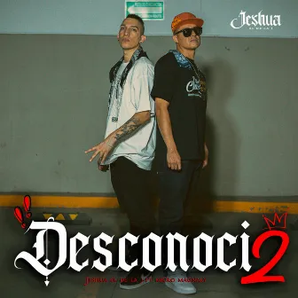 Desconocidos by Jeshua el Profeta