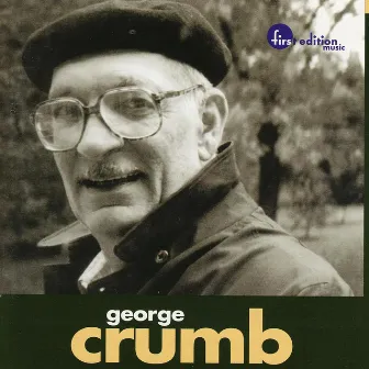 George Crumb: Variazioni / Echoes of Time and the River (Echoes II) by David Gilbert