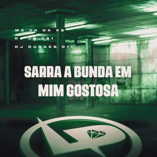 Sarra a Bunda em Mim Gostosa