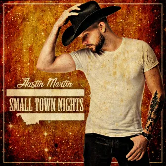 Small Town Nights by Austin Martin