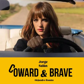 Coward & Brave by Alejandro Román