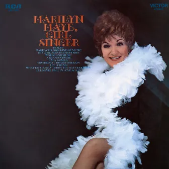 Marilyn Maye, Girl Singer by Marilyn Maye