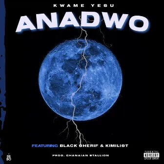 ANADWO by Kwame Yesu