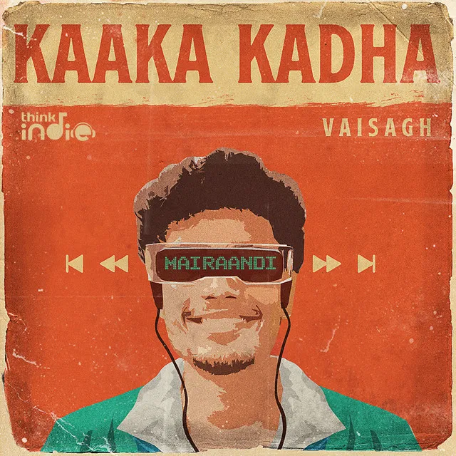 Kaaka Kadha - From "Think Indie"