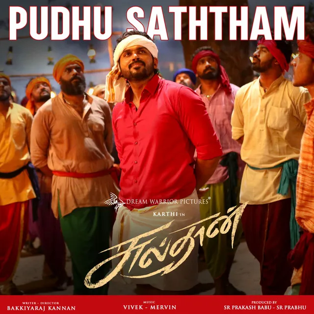 Pudhu Saththam - From "Sulthan"