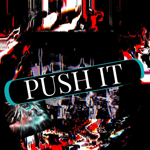 Push It