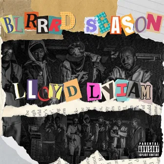 Blrrrd Season by Lloyd Lyiam