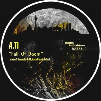 Fall Of Doom by A.Ti