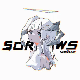 SORROWS by va1ue