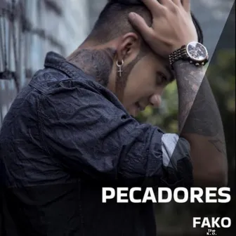 Pecadores by Fako the KO