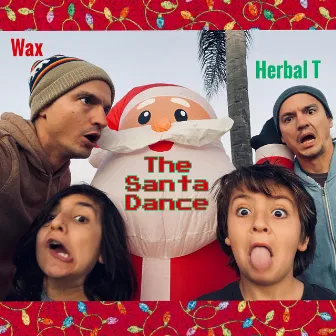 The Santa Dance by Herbal T