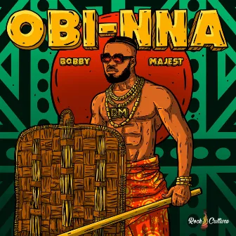 OBI-NNA by Bobby Majest