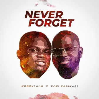 Never Forget by KobbySalm