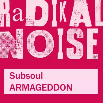 Armageddon by Subsoul