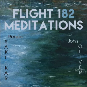 Flight 182 Meditations by 