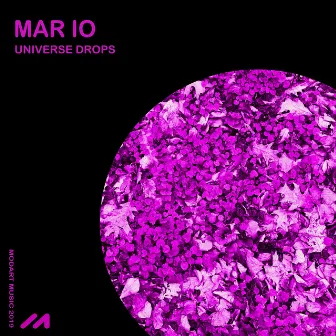 Universe Drops by Mar io