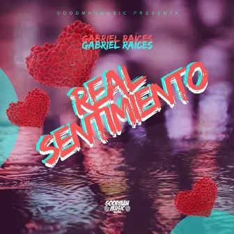 Real Sentimiento by Gabriel Raíces