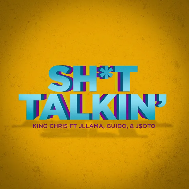 Shit Talkin'