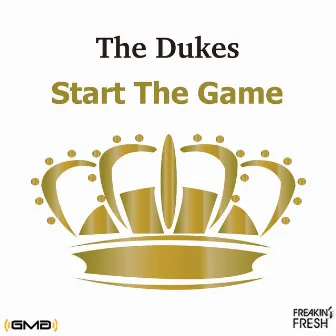 Start the Game by The Dukes