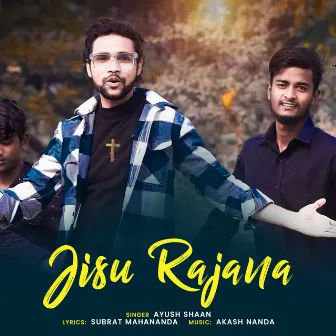 Jisu Rajana by Ayush Shaan