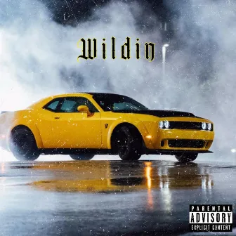 Wildin by Buffy Alavu