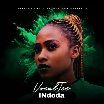 Indoda by Vocaltee