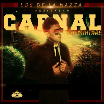 Los De La Nazza Presentan Carnal by Carnal