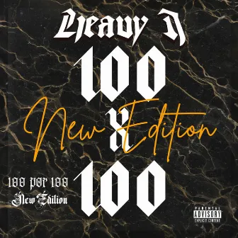 100 por 100 New Edition by Heavy J