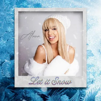 Let it snow by Alana