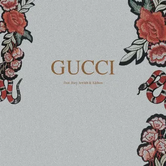 Gucci by Kevmo