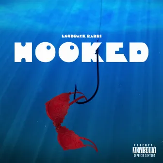 Hooked by Loudpack Rarri