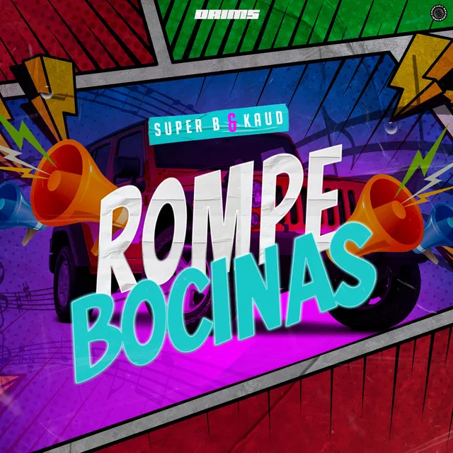 Rompe Bocinas