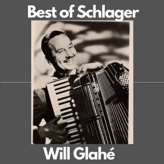 Best of Schlager by Will Glahé