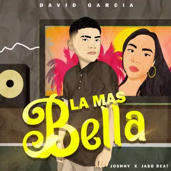 La Más Bella by David Garcia