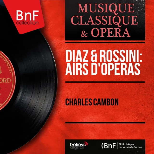 Diaz & Rossini: Airs d'opéras (Mono Version)