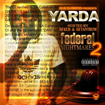 Federal Nightmares II by Yarda