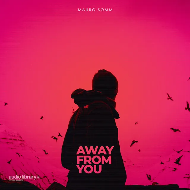 Away from You